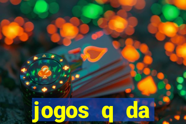 jogos q da dinheiro de verdade